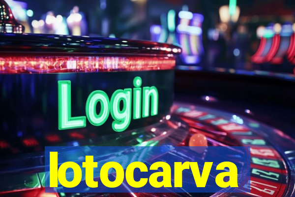 lotocarva