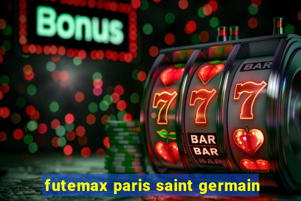 futemax paris saint germain