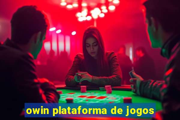 owin plataforma de jogos