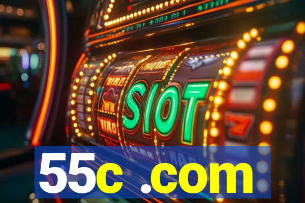 55c .com