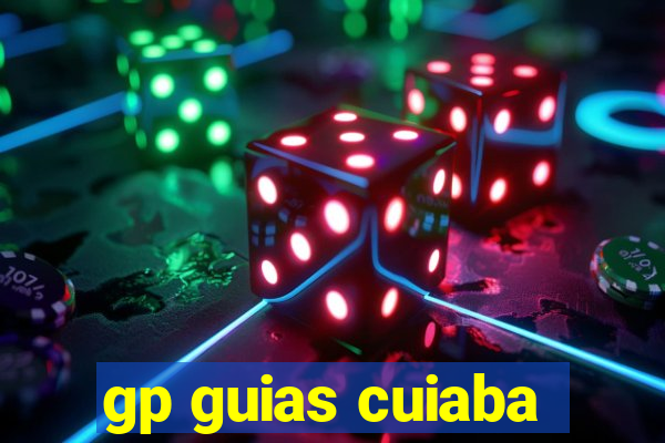 gp guias cuiaba