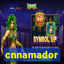 cnnamador