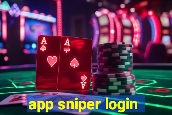 app sniper login