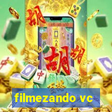 filmezando vc