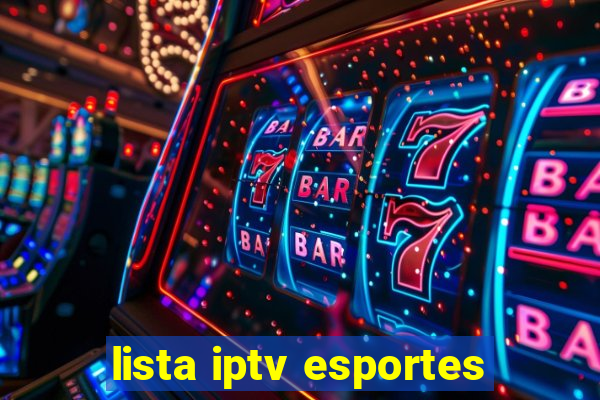 lista iptv esportes