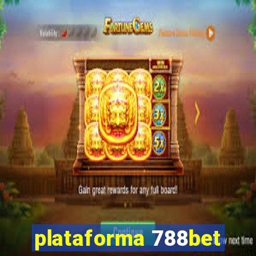 plataforma 788bet