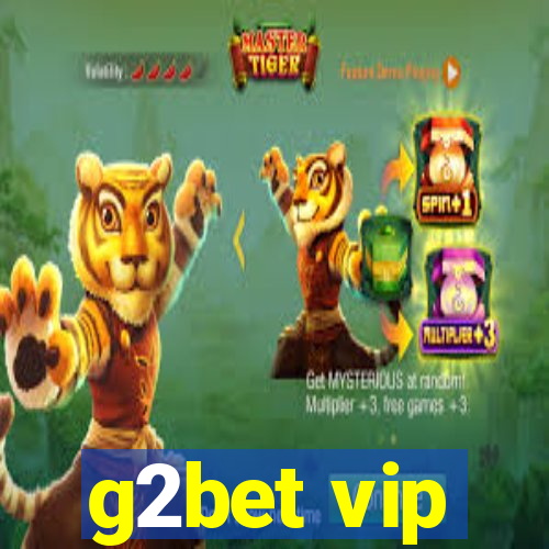 g2bet vip