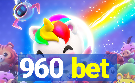 960 bet