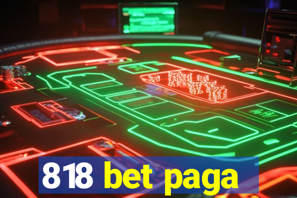 818 bet paga