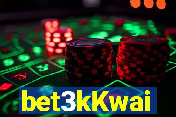 bet3kKwai