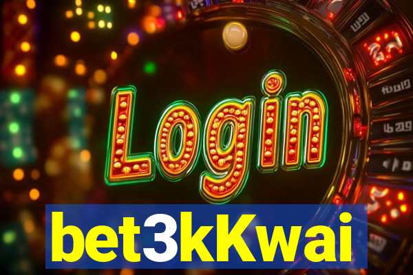 bet3kKwai