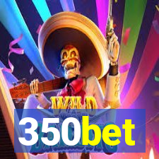 350bet