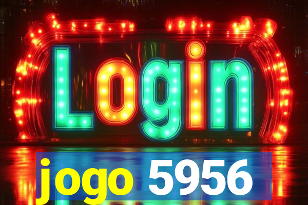 jogo 5956