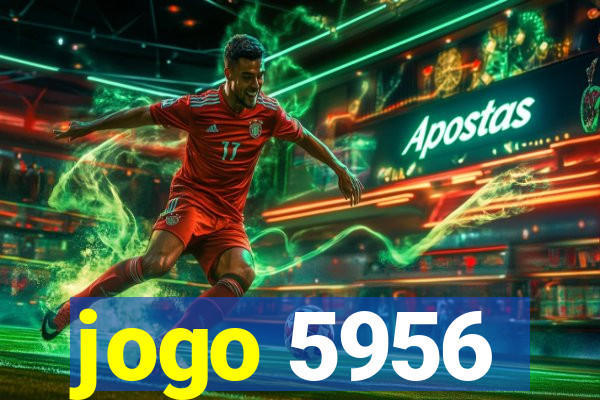 jogo 5956