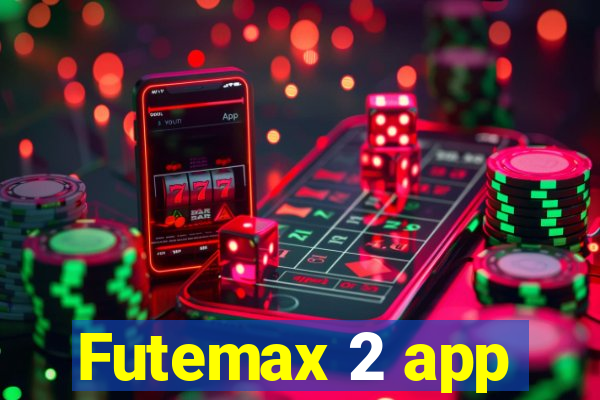 Futemax 2 app