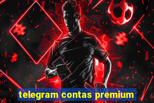 telegram contas premium