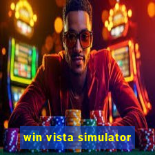 win vista simulator