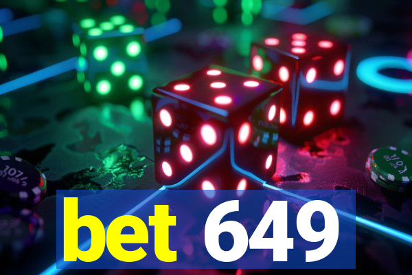 bet 649