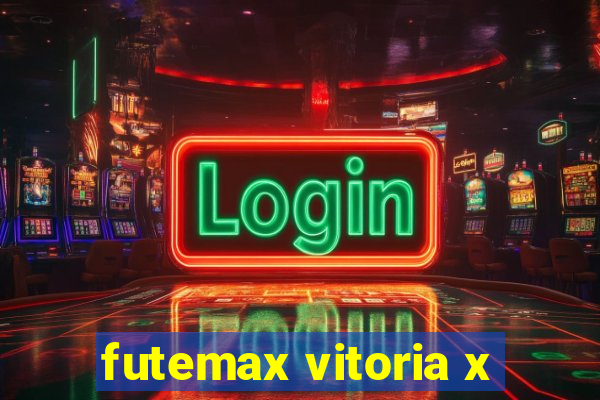 futemax vitoria x