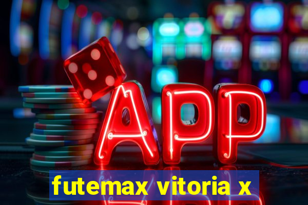 futemax vitoria x