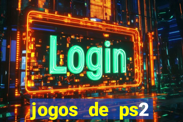 jogos de ps2 formato iso