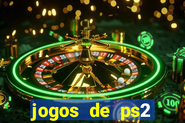 jogos de ps2 formato iso