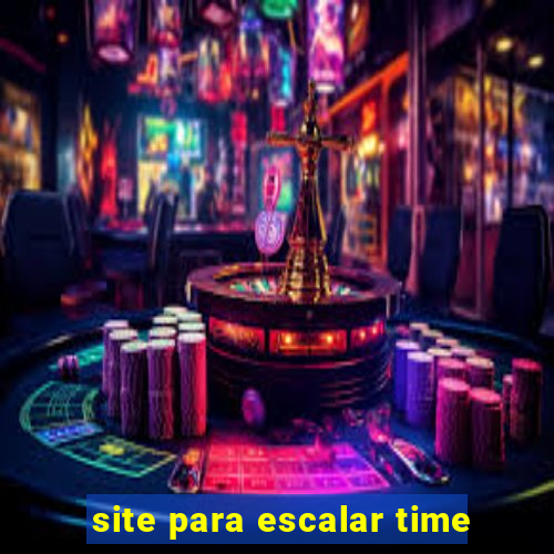 site para escalar time