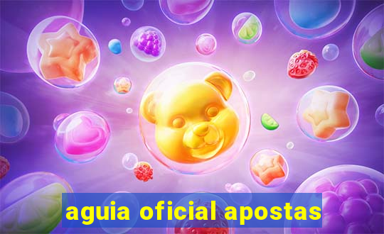 aguia oficial apostas