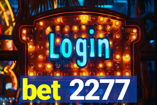 bet 2277