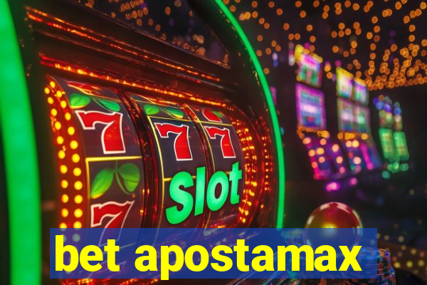 bet apostamax