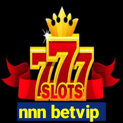 nnn betvip