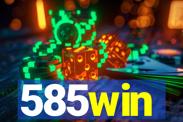 585win