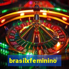 brasilxfeminino