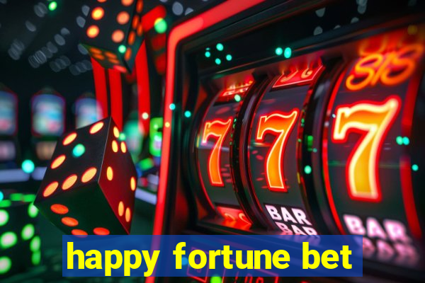 happy fortune bet