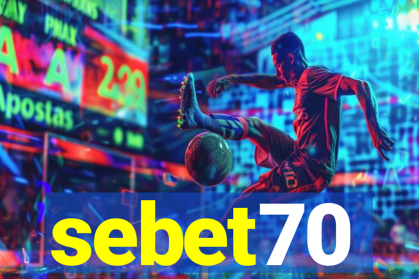 sebet70