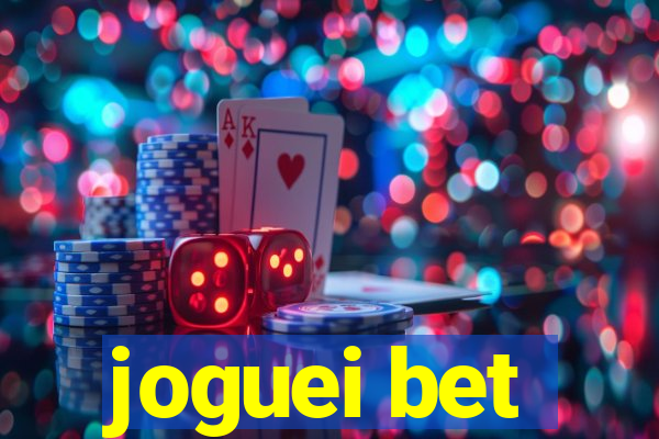 joguei bet