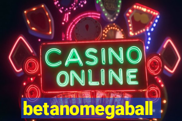 betanomegaball