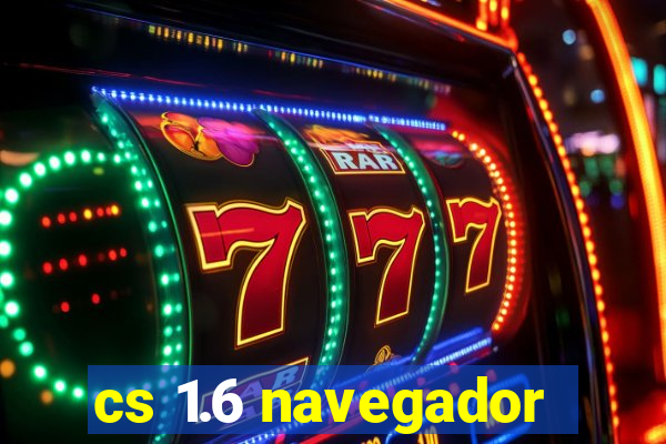 cs 1.6 navegador