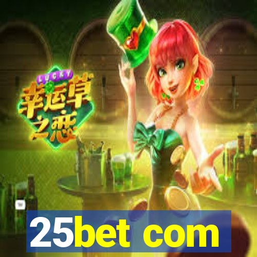 25bet com