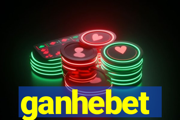 ganhebet