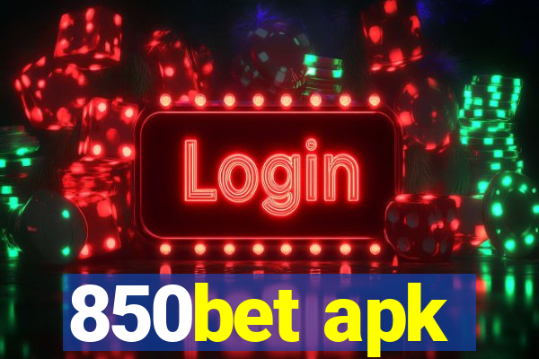 850bet apk