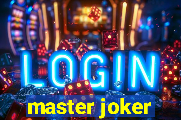 master joker