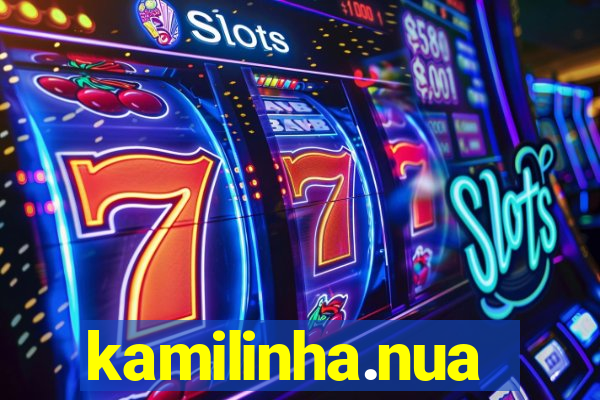 kamilinha.nua