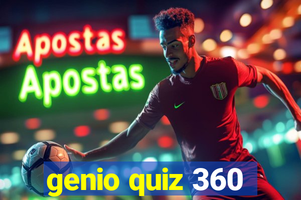 genio quiz 360