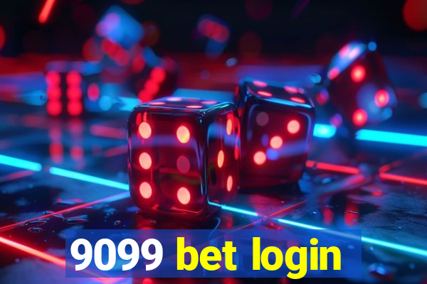 9099 bet login