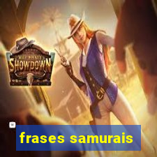 frases samurais