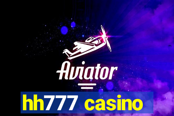 hh777 casino