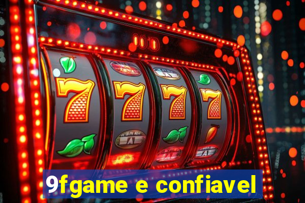 9fgame e confiavel