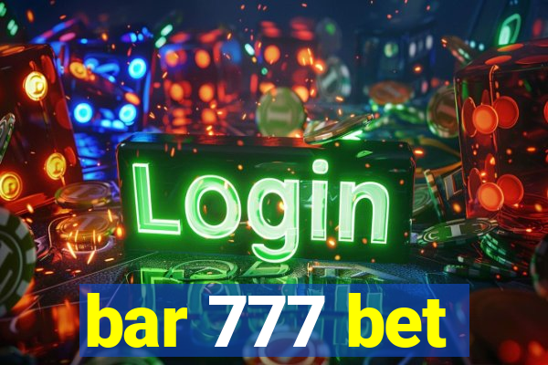 bar 777 bet