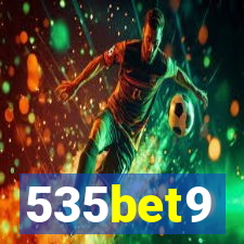 535bet9